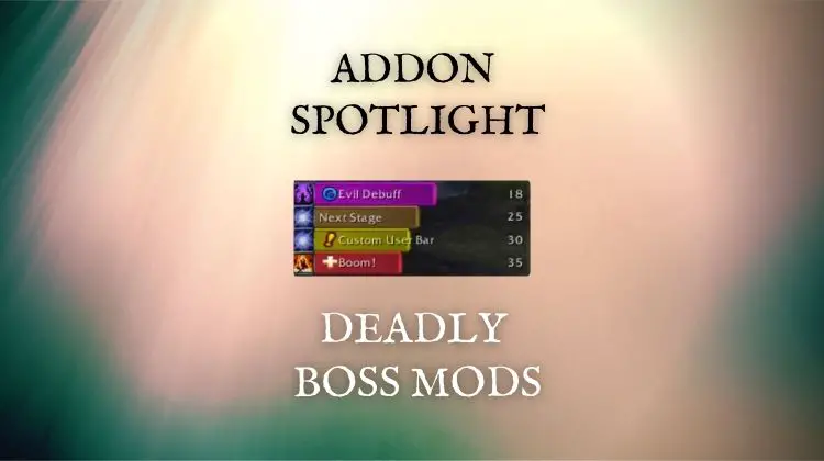 kold Ødelægge insulator Deadly Boss Mods (DBM): World of Warcraft (WoW) AddOn Spotlight - Arcane  Intellect